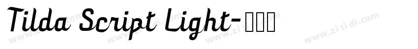 Tilda Script Light字体转换